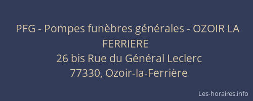 PFG - Pompes funèbres générales - OZOIR LA FERRIERE