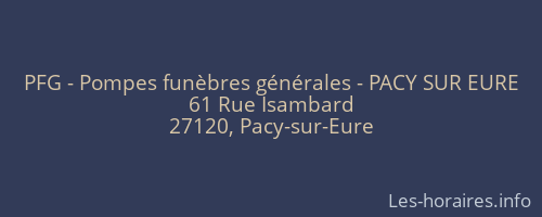 PFG - Pompes funèbres générales - PACY SUR EURE