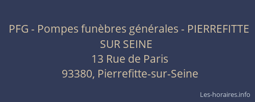 PFG - Pompes funèbres générales - PIERREFITTE SUR SEINE