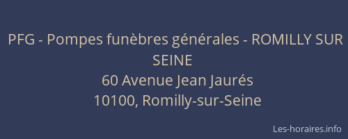 PFG - Pompes funèbres générales - ROMILLY SUR SEINE