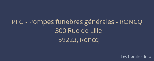 PFG - Pompes funèbres générales - RONCQ