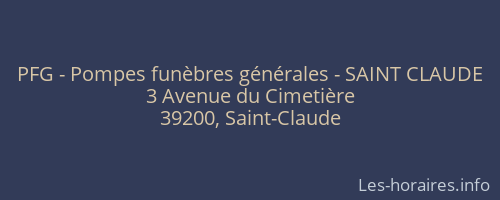 PFG - Pompes funèbres générales - SAINT CLAUDE