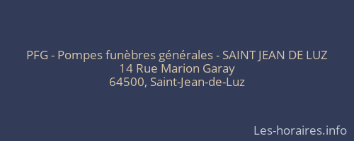 PFG - Pompes funèbres générales - SAINT JEAN DE LUZ
