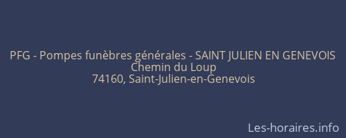 PFG - Pompes funèbres générales - SAINT JULIEN EN GENEVOIS