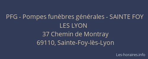 PFG - Pompes funèbres générales - SAINTE FOY LES LYON