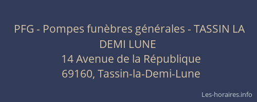 PFG - Pompes funèbres générales - TASSIN LA DEMI LUNE