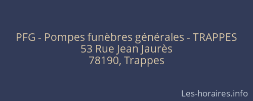 PFG - Pompes funèbres générales - TRAPPES