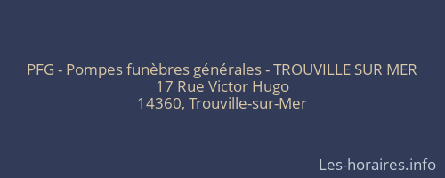PFG - Pompes funèbres générales - TROUVILLE SUR MER