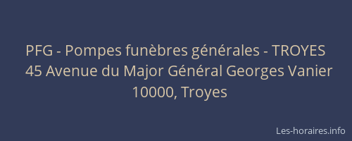 PFG - Pompes funèbres générales - TROYES