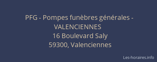 PFG - Pompes funèbres générales - VALENCIENNES