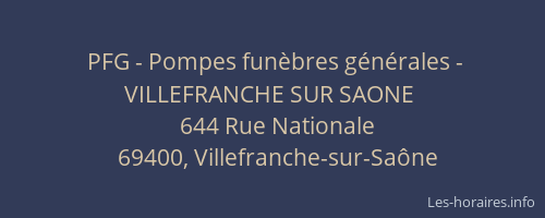 PFG - Pompes funèbres générales - VILLEFRANCHE SUR SAONE