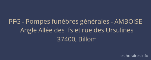 PFG - Pompes fun&egrave;bres g&eacute;n&eacute;rales - AMBOISE