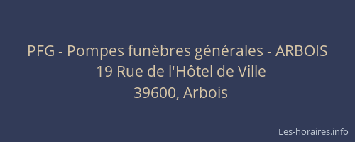 PFG - Pompes funèbres générales - ARBOIS