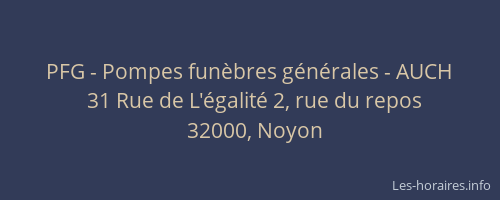 PFG - Pompes fun&egrave;bres g&eacute;n&eacute;rales - AUCH