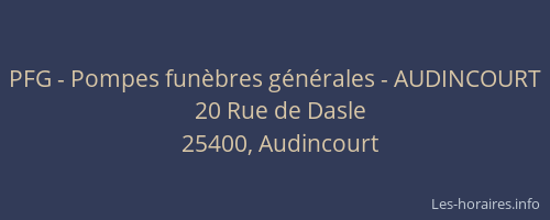 PFG - Pompes fun&egrave;bres g&eacute;n&eacute;rales - AUDINCOURT