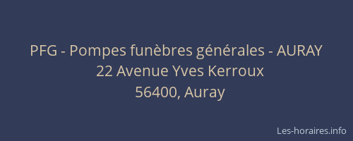 PFG - Pompes fun&egrave;bres g&eacute;n&eacute;rales - AURAY