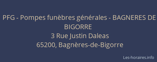 PFG - Pompes fun&egrave;bres g&eacute;n&eacute;rales - BAGNERES DE BIGORRE