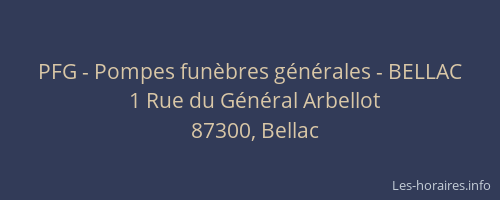 PFG - Pompes fun&egrave;bres g&eacute;n&eacute;rales - BELLAC