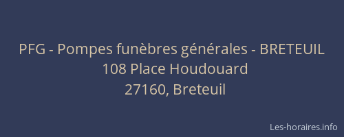 PFG - Pompes fun&egrave;bres g&eacute;n&eacute;rales - BRETEUIL