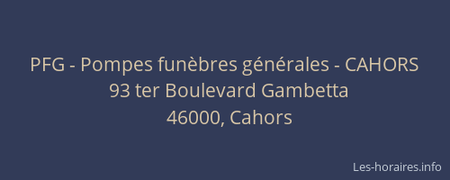 PFG - Pompes fun&egrave;bres g&eacute;n&eacute;rales - CAHORS