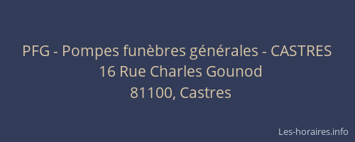 PFG - Pompes fun&egrave;bres g&eacute;n&eacute;rales - CASTRES