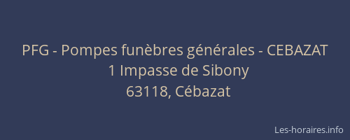 PFG - Pompes fun&egrave;bres g&eacute;n&eacute;rales - CEBAZAT
