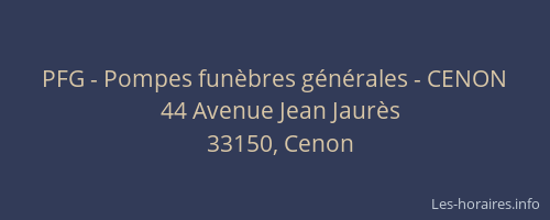 PFG - Pompes fun&egrave;bres g&eacute;n&eacute;rales - CENON