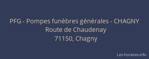 PFG - Pompes fun&egrave;bres g&eacute;n&eacute;rales - CHAGNY