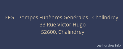 PFG - Pompes Fun&egrave;bres G&eacute;n&eacute;rales - Chalindrey