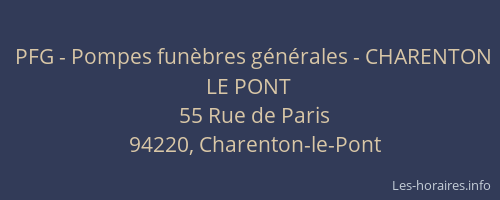 PFG - Pompes fun&egrave;bres g&eacute;n&eacute;rales - CHARENTON LE PONT