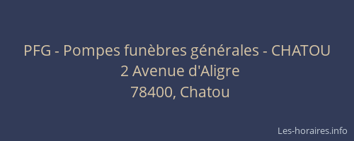 PFG - Pompes fun&egrave;bres g&eacute;n&eacute;rales - CHATOU