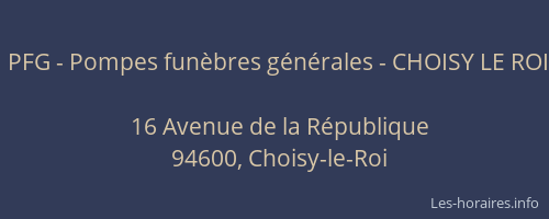 PFG - Pompes fun&egrave;bres g&eacute;n&eacute;rales - CHOISY LE ROI