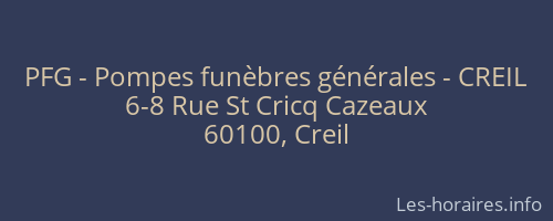 PFG - Pompes fun&egrave;bres g&eacute;n&eacute;rales - CREIL