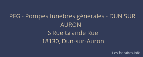 PFG - Pompes fun&egrave;bres g&eacute;n&eacute;rales - DUN SUR AURON