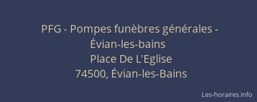 PFG - Pompes funèbres générales - Évian-les-bains