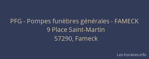 PFG - Pompes funèbres générales - FAMECK