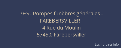 PFG - Pompes fun&egrave;bres g&eacute;n&eacute;rales - FAREBERSVILLER