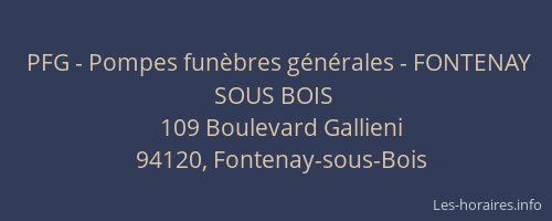 PFG - Pompes fun&egrave;bres g&eacute;n&eacute;rales - FONTENAY SOUS BOIS