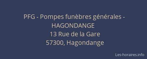 PFG - Pompes fun&egrave;bres g&eacute;n&eacute;rales - HAGONDANGE