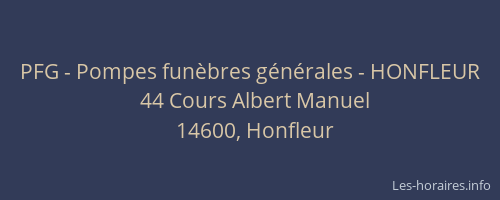 PFG - Pompes fun&egrave;bres g&eacute;n&eacute;rales - HONFLEUR