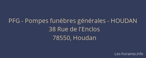 PFG - Pompes fun&egrave;bres g&eacute;n&eacute;rales - HOUDAN