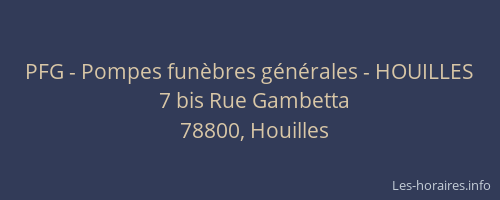 PFG - Pompes fun&egrave;bres g&eacute;n&eacute;rales - HOUILLES
