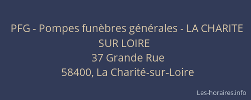PFG - Pompes funèbres générales - LA CHARITE SUR LOIRE