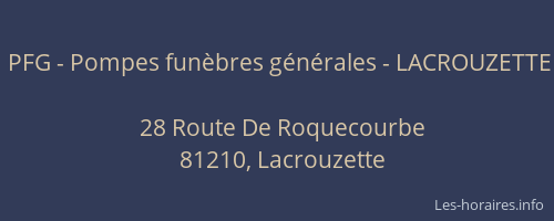 PFG - Pompes fun&egrave;bres g&eacute;n&eacute;rales - LACROUZETTE