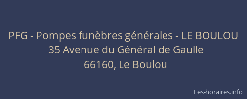 PFG - Pompes fun&egrave;bres g&eacute;n&eacute;rales - LE BOULOU
