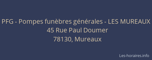 PFG - Pompes fun&egrave;bres g&eacute;n&eacute;rales - LES MUREAUX