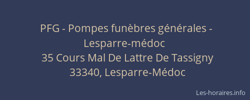 PFG - Pompes fun&egrave;bres g&eacute;n&eacute;rales - Lesparre-m&eacute;doc