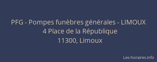 PFG - Pompes funèbres générales - LIMOUX