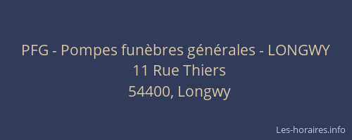 PFG - Pompes fun&egrave;bres g&eacute;n&eacute;rales - LONGWY