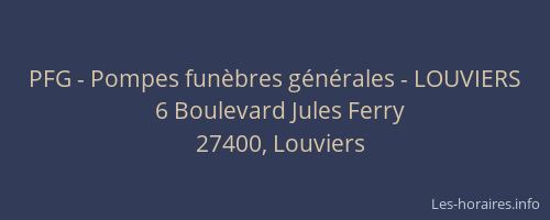 PFG - Pompes funèbres générales - LOUVIERS